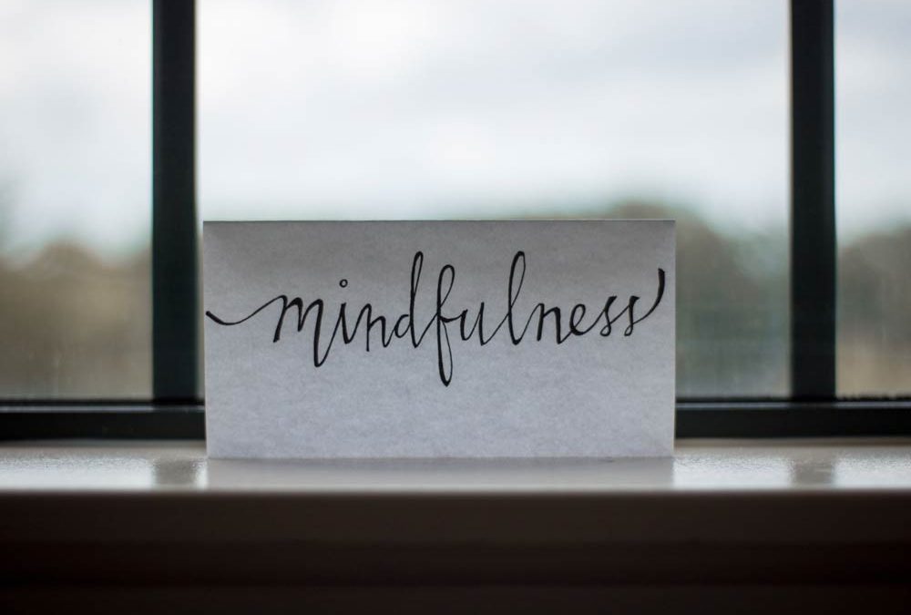 Welcome, Mindfulness!